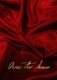 膝盖之上(Over the knee) / 小春多梦